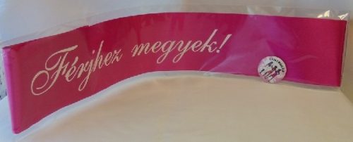 Vállszalag + kitűző férjhez megyek, pink