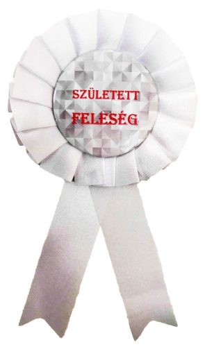 Kitűző született feleség