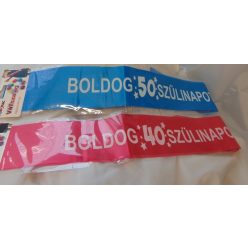   Boldog 50. születésnapot vállszalag (kék vagy rózsaszín)