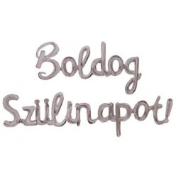 Boldog szülinapot fólia lufi felirat, ezüst